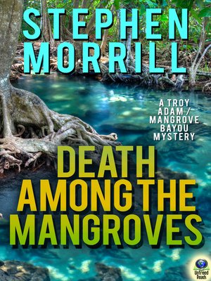 cover image of Death Among the Mangroves